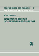 Bediengeräte zur 3D-Bewegungsführung: Ein Beitrag zur effizienten Roboterprogrammierung