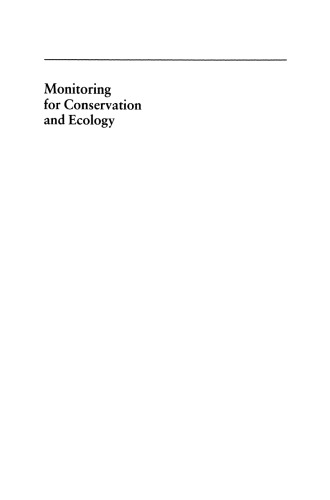 Monitoring for Conservation and Ecology