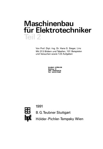 Maschinenbau für Elektrotechniker: Teil 2