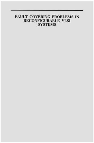 Fault Covering Problems in Reconfigurable VLSI Systems