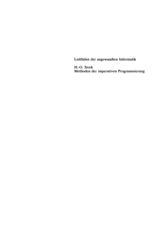 Methoden der imperativen Programmierung: Mit Beispielen in MODULA-2 und EIFFEL