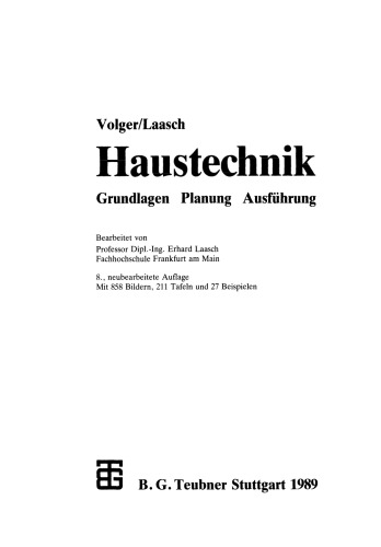 Haustechnik: Grundlagen Planung Ausführung