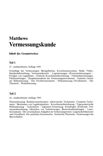 Vermessungskunde: Fachgebiete Architektur — Bauingenieurwesen — Vermessungswesen. Teil 2