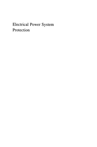 Electrical Power System Protection