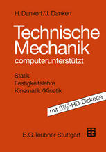 Technische Mechanik: computerunterstützt mit 3 1/2″-HD-Diskette