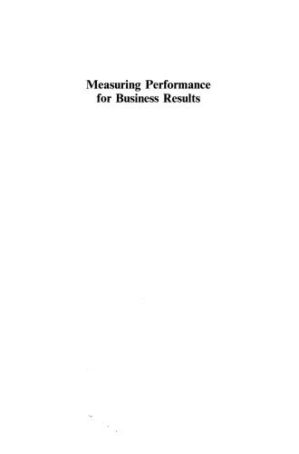 Measuring Performance for Business Results