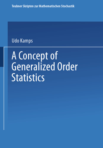 A Concept of Generalized Order Statistics