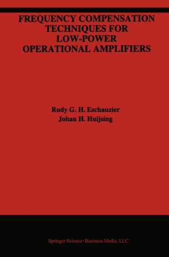 Frequency Compensation Techniques for Low-Power Operational Amplifiers