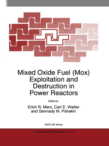 Mixed Oxide Fuel (Mox) Exploitation and Destruction in Power Reactors