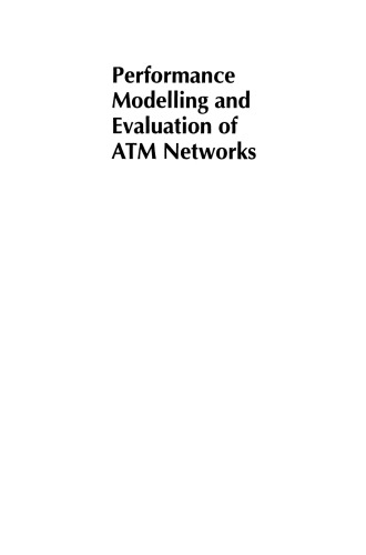 Performance Modelling and Evaluation of ATM Networks