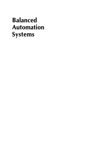 Balanced Automation Systems: Architectures and design methods