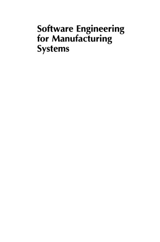 Software Engineering for Manufacturing Systems: Methods and CASE tools. IFIP TC5 international conference on Software Engineering for Manufacturing Systems, 28 – 29 March 1996, Stuttgart, Germany