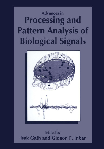 Advances in Processing and Pattern Analysis of Biological Signals