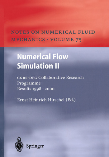 Numerical Flow Simulation II: CNRS-DFG Collaborative Research Programme Results 1998–2000