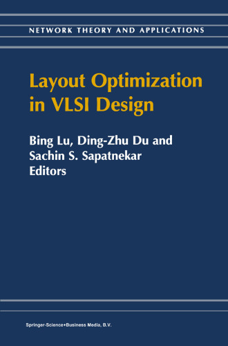 Layout Optimization in VLSI Design