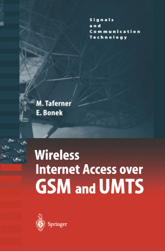 Wireless Internet Access over GSM and UMTS