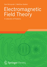 Electromagnetic Field Theory: A Collection of Problems