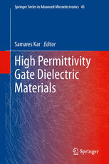 High Permittivity Gate Dielectric Materials