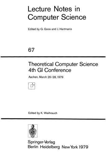 Theoretical Computer Science 4th GI Conference: Aachen, March 26–28, 1979