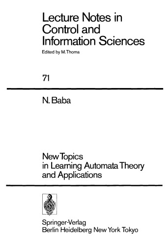 New Topics in Learning Automata Theory and Applications