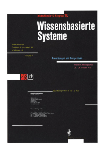 Wissensbasierte Systeme: GI-Kongreß, München, 28./29. Oktober 1985