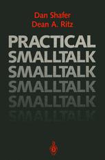 Practical Smalltalk: Using Smalltalk/V