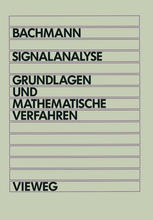 Signalanalyse: Grundlagen und mathematische Verfahren