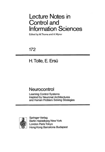 Neurocontrol: Learning Control Systems Inspired by Neuronal Architectures and Human Problem Solving Strategies