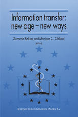 Information Transfer: New Age — New Ways: Proceedings of the third European Conference of Medical Libraries Montpellier, France, September 23–26, 1992