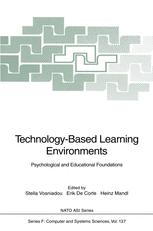 Technology-Based Learning Environments: Psychological and Educational Foundations