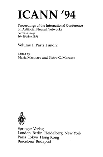 ICANN ’94: Proceedings of the International Conference on Artificial Neural Networks Sorrento, Italy, 26–29 May 1994 Volume 1, Parts 1 and 2