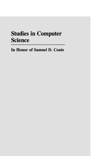 Studies in Computer Science: In Honor of Samuel D. Conte