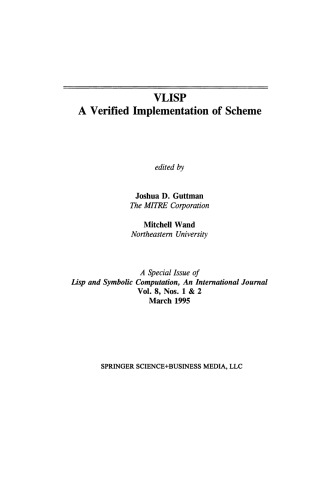 VLISP A Verfied Implementation of Scheme: A Special Issue of Lisp and Symbolic Computation, An International Journal Vol. 8, Nos. 1 & 2 March 1995