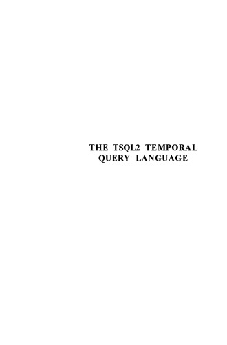 The TSQL2 Temporal Query Language