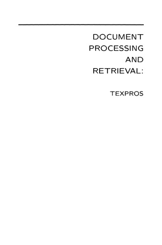 Document Processing and Retrieval: Texpros