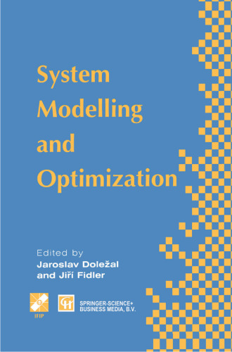 System Modelling and Optimization: Proceedings of the Seventeenth IFIP TC7 Conference on System Modelling and Optimization, 1995