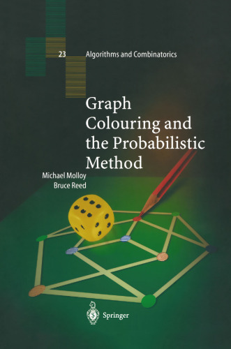 Graph Colouring and the Probabilistic Method