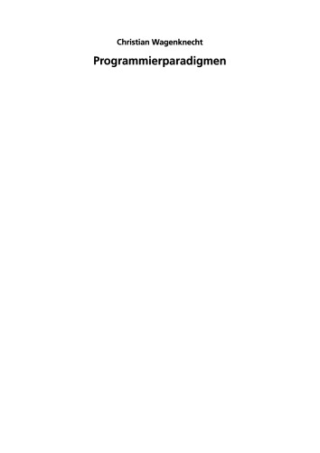Programmierparadigmen: Eine Einführung auf der Grundlage von Scheme