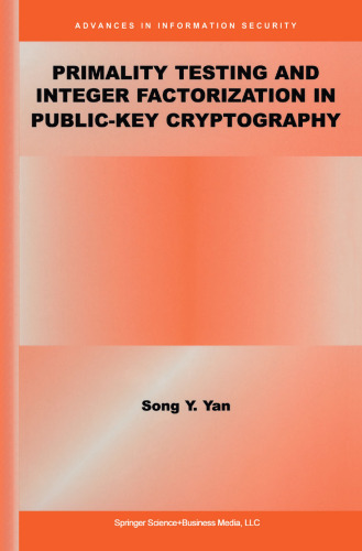 Primality Testing and Integer Factorization in Public-Key Cryptography