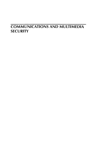 Communications and Multimedia Security: 8th IFIP TC-6 TC-11 Conference on Communications and Multimedia Security, Sept. 15–18, 2004, Windermere, The Lake District, United Kingdom