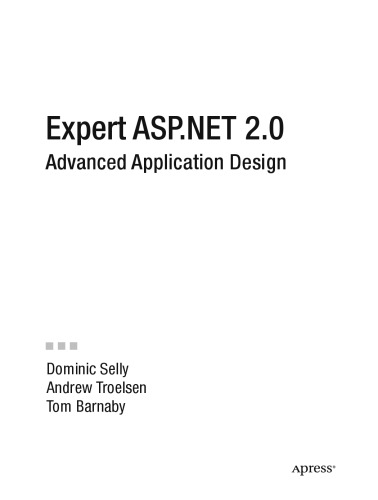 Expert ASP.NET 2.0: Advanced Application Design