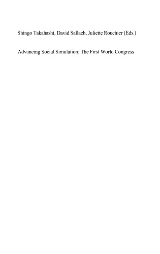 Advancing Social Simulation: The First World Congress