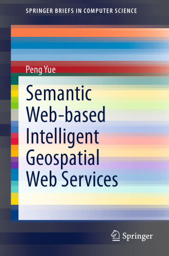 Semantic Web-based Intelligent Geospatial Web Services