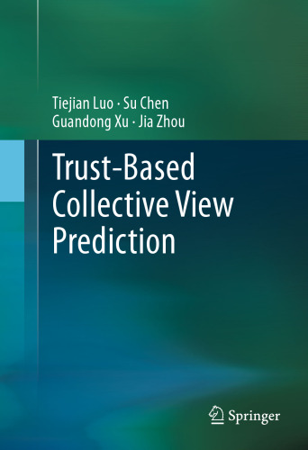 Trust-based Collective View Prediction