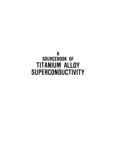 A Sourcebook of Titanium Alloy Superconductivity