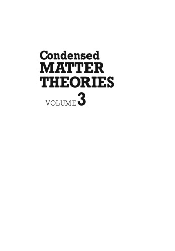 Condensed Matter Theories: Volume 3