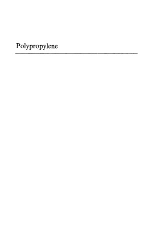 Polypropylene Structure, blends and composites: Volume 2 Copolymers and Blends