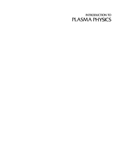 Introduction to Plasma Physics