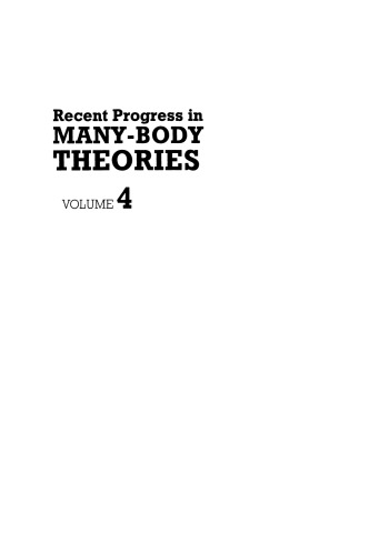 Recent Progress in Many-Body Theories: Volume 4