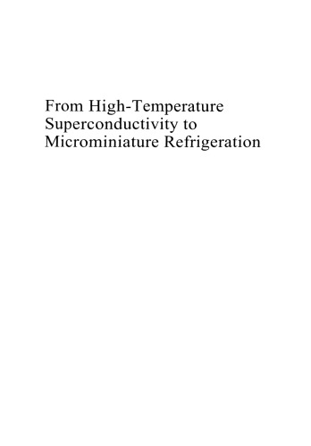 From High-Temperature Superconductivity to Microminiature Refrigeration